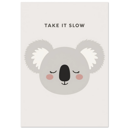 Grå koala med slutna ögon och texten Take it slow