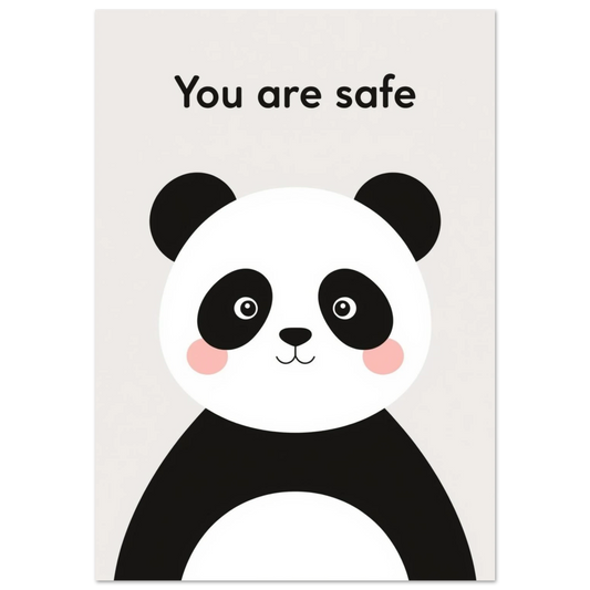 Söt panda med rosa kinder och texten You are safe – barnposter