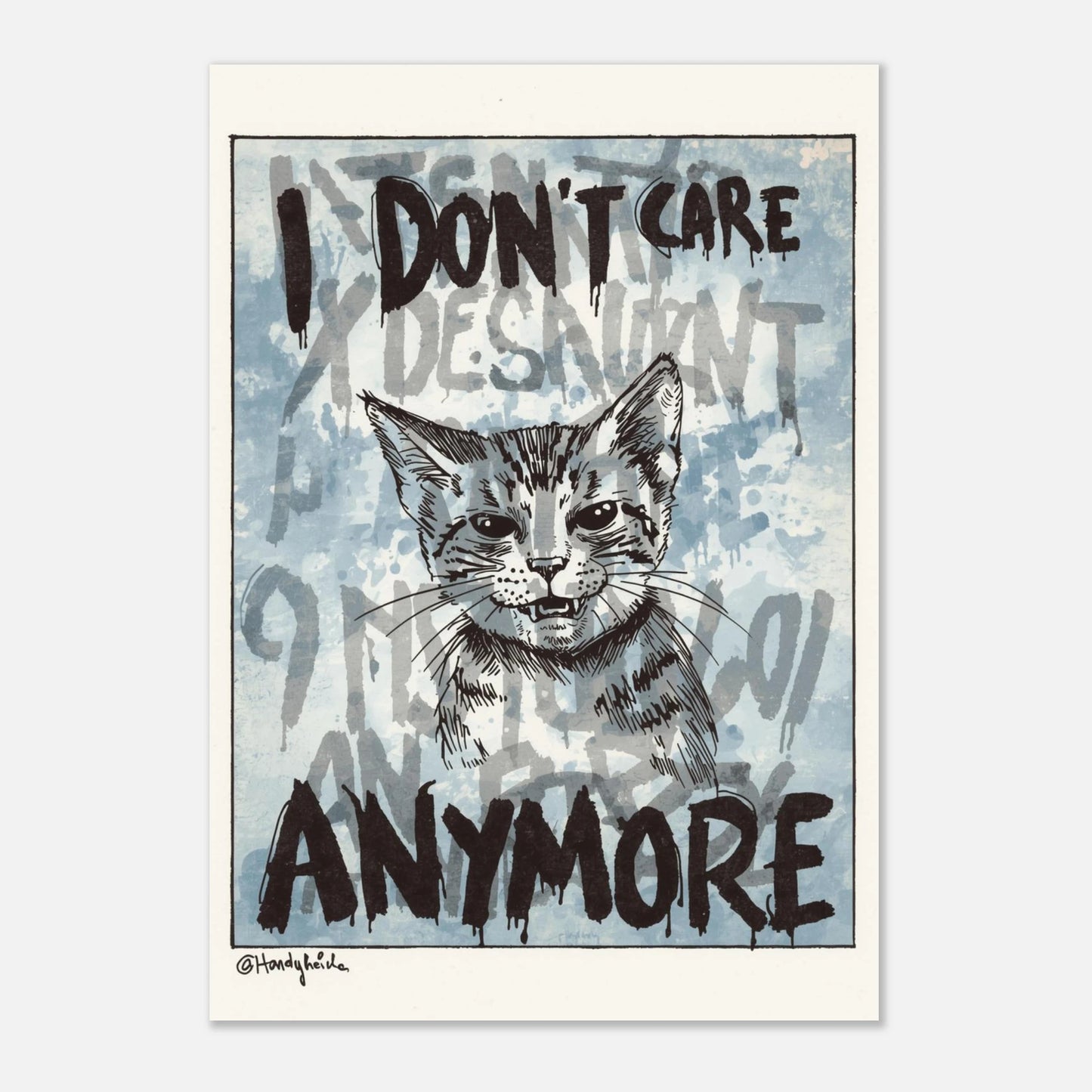 Modern djurposter med kattmotiv och droppande graffiti-text i svart