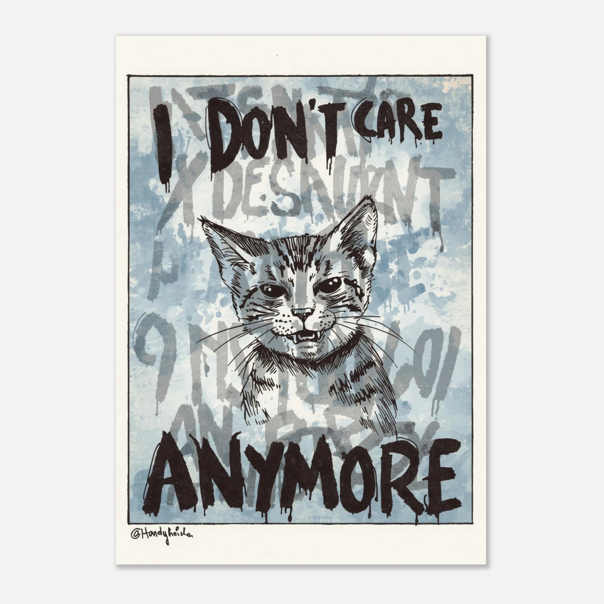 Modern djurposter med kattmotiv och droppande graffiti-text i svart