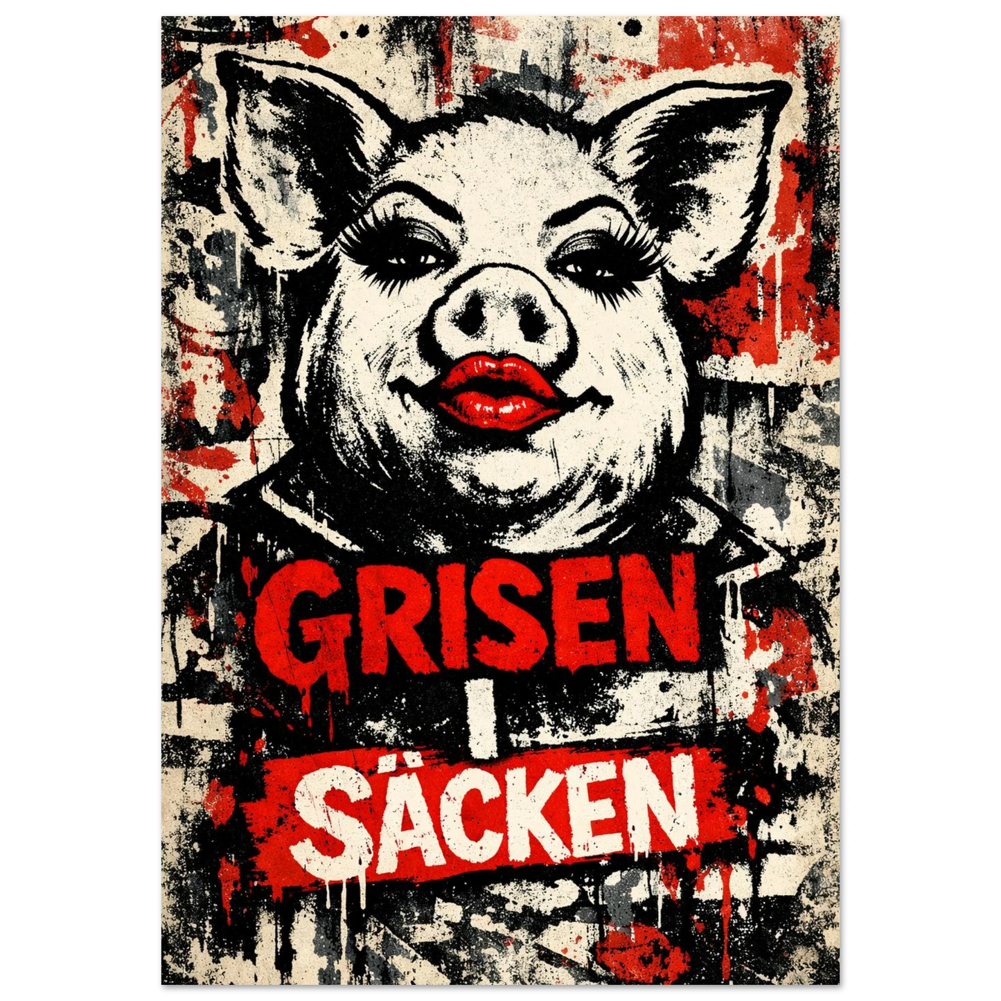Sminkad gris med röda läppar och ögonfransar med texten Grisen i säcken – Retro poster