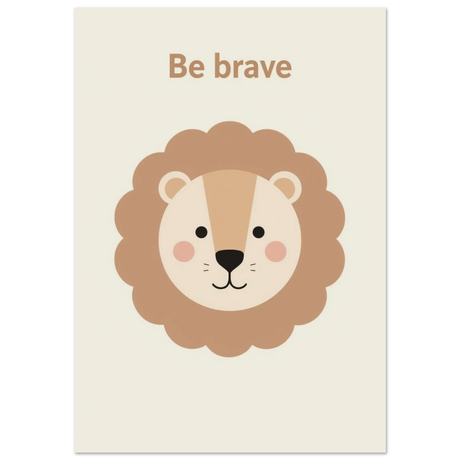 Minimalistiskt lejonansikte med texten Be Brave på beige bakgrund – barnposter